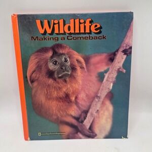 National Geographic Wildlife Making a Comeback Hardcover Book Nature
